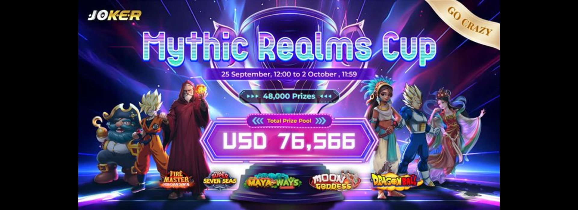 Mythic Realms Cup : Joker Go-Crazy Competition